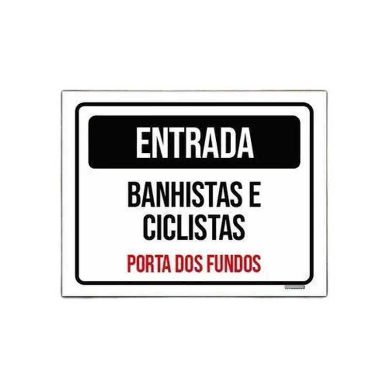Placa Entrada Banhista Ciclistas Porta Fundos 27x35