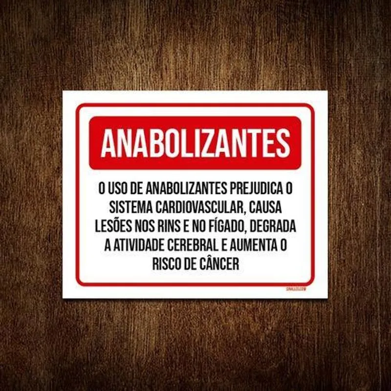 Placa Sinalização - Anabolizantes Prejudica Saúde 18x23