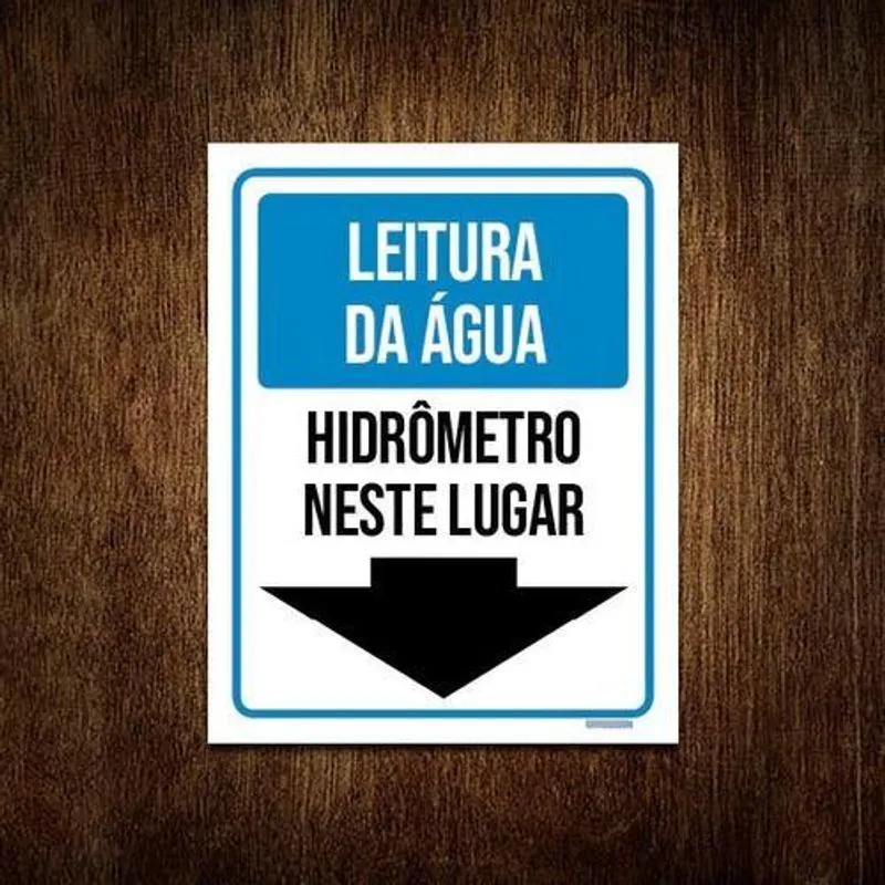 Placa Sinalização Leitura Água Hidrômetro Neste Lugar 18x23
