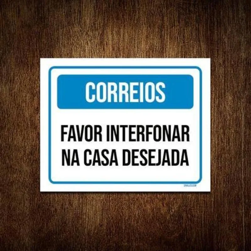 Kit 3 Placa Correios Favor Interfonar Casa Desejada
