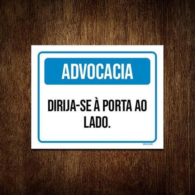 Kit 3 Placa Sinalização - Advocacia Dirija-se Porta Ao Lado