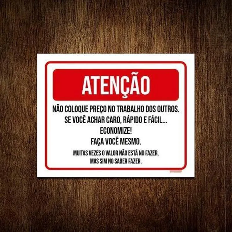 Kit 3 Placa Atenção Não Coloque Preço Trabalho Outros