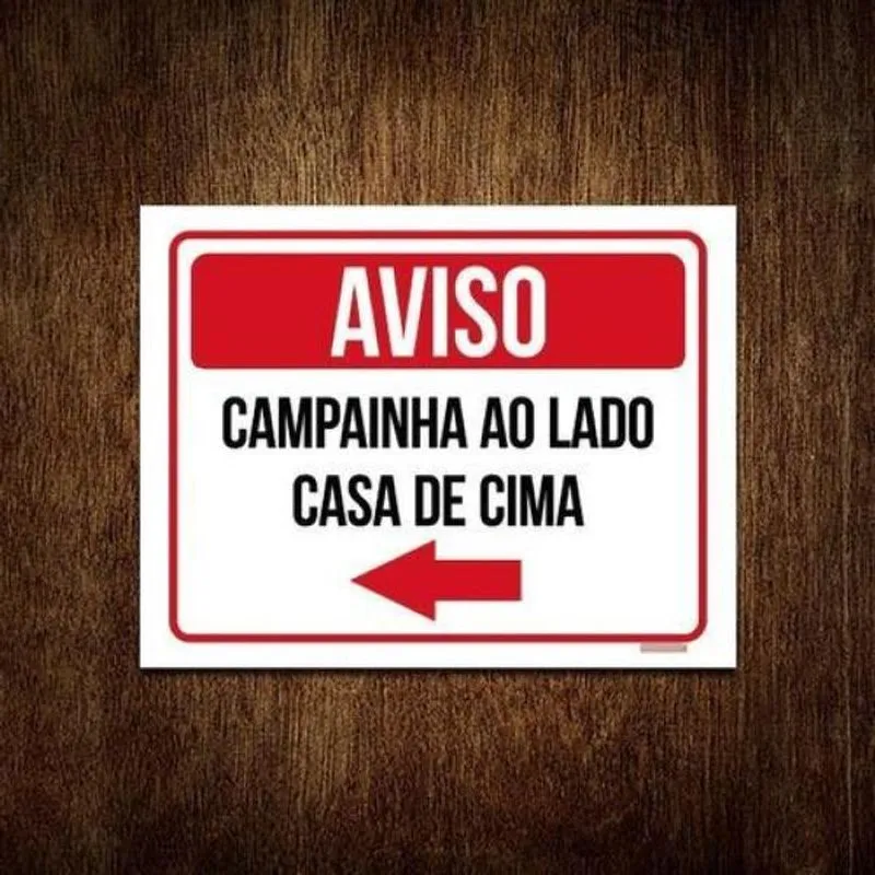 Kit 3 Placas Sinalização - Aviso Campainha Lado Casa Cima
