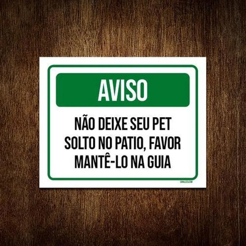 Kit 5 Placa Sinalização - Aviso Não Deixe Pet Solto Patio