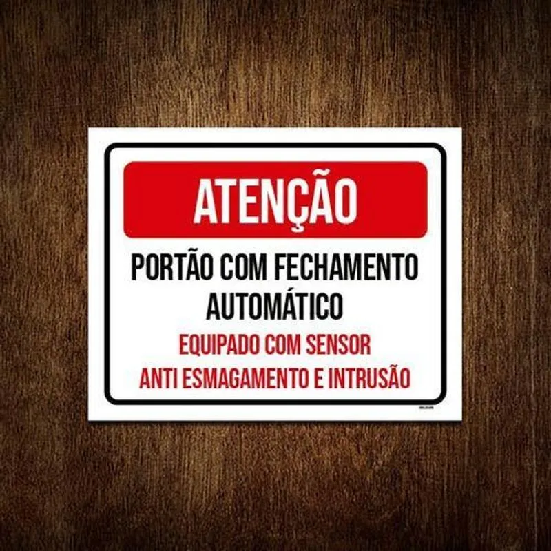 Kit 5 Placa Atenção Portão Fechamento Automático Sensor