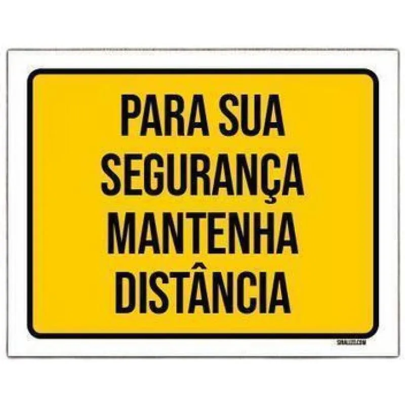 Kit 5 Placas Para Sua Segurança Mantenha Distância