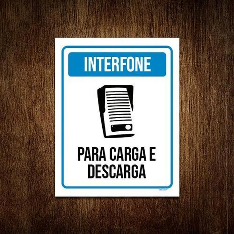 Kit 5 Placas Sinalização - Interfone Carga Descarga Ml3782