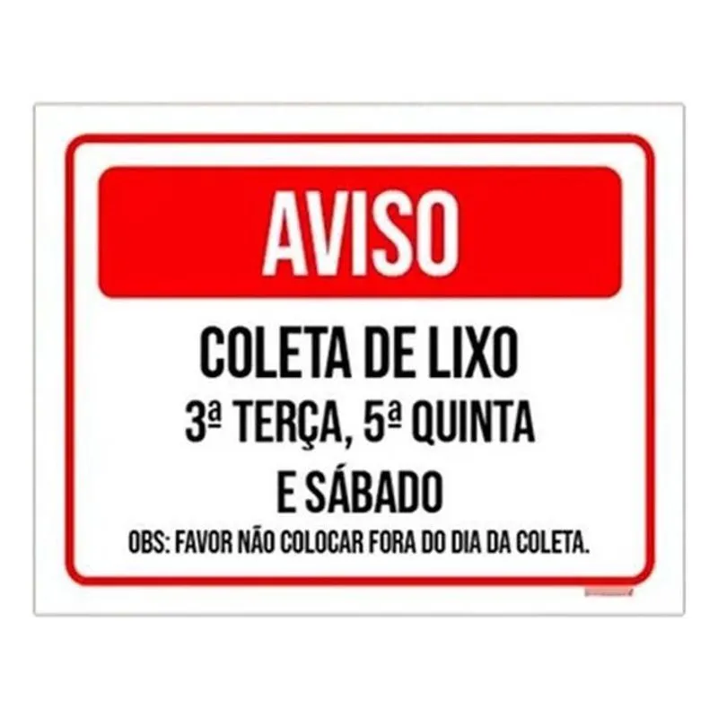 Placa Aviso Coleta Lixo Terça Quinta Sábado Ml3902 18X23