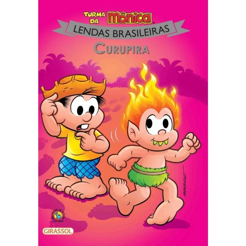 Turma da Mônica - Lendas Brasileiras - Curupira + Marca Página