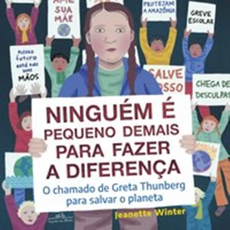 Ninguém É Pequeno Demais Para Fazer A Diferença + Marca Página