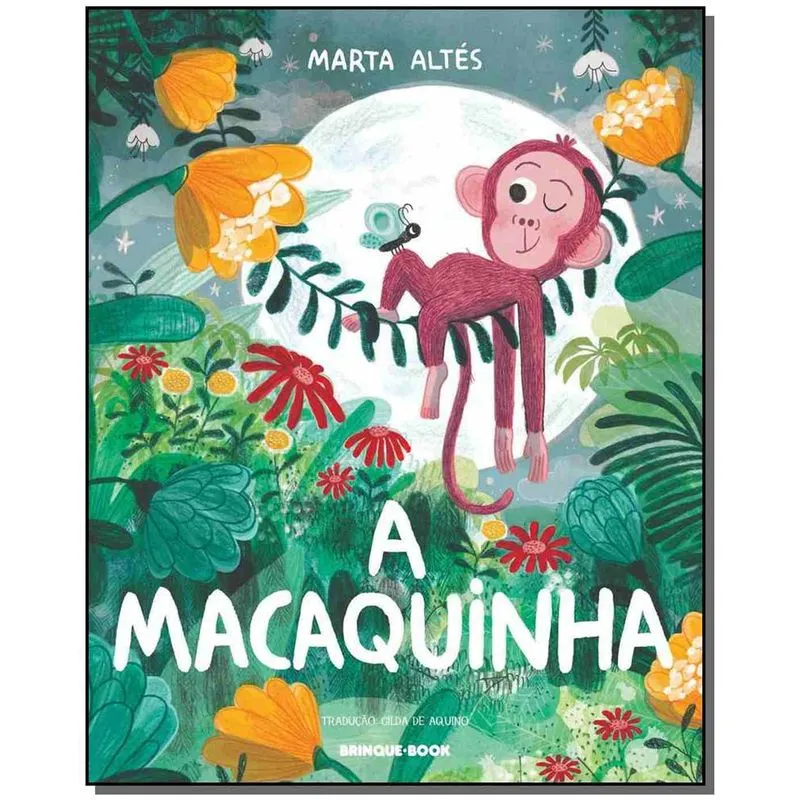 Macaquinha, A + Marca Página