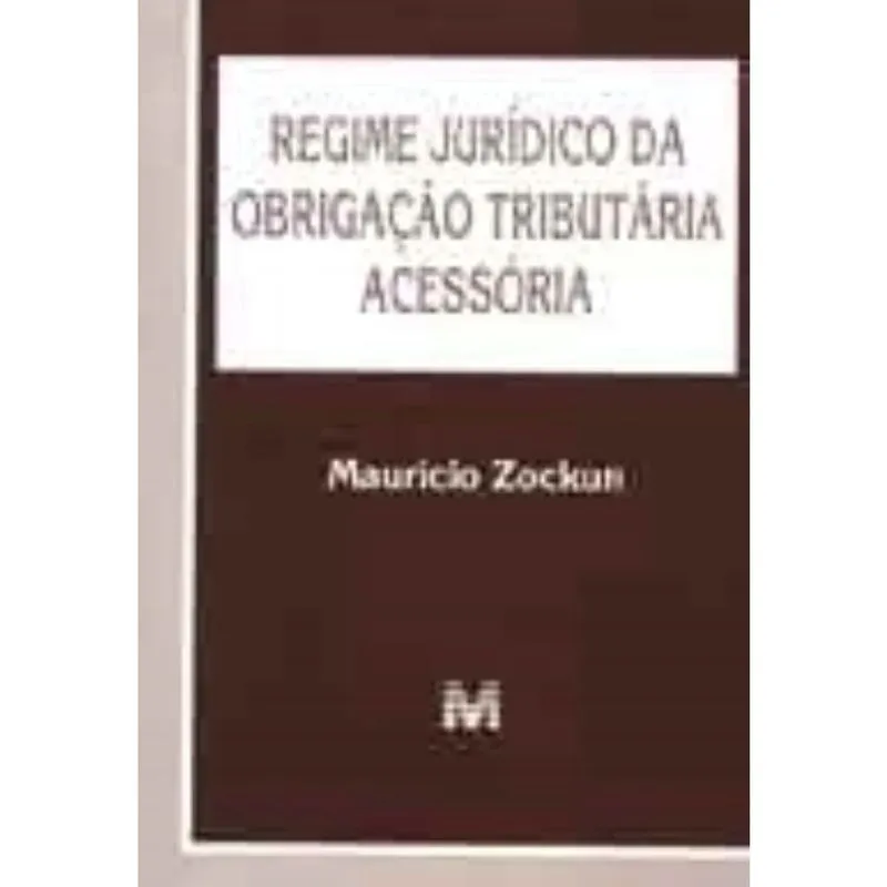 Regime Jurídico da Obrigação Tributária Acessória + Marca Página
