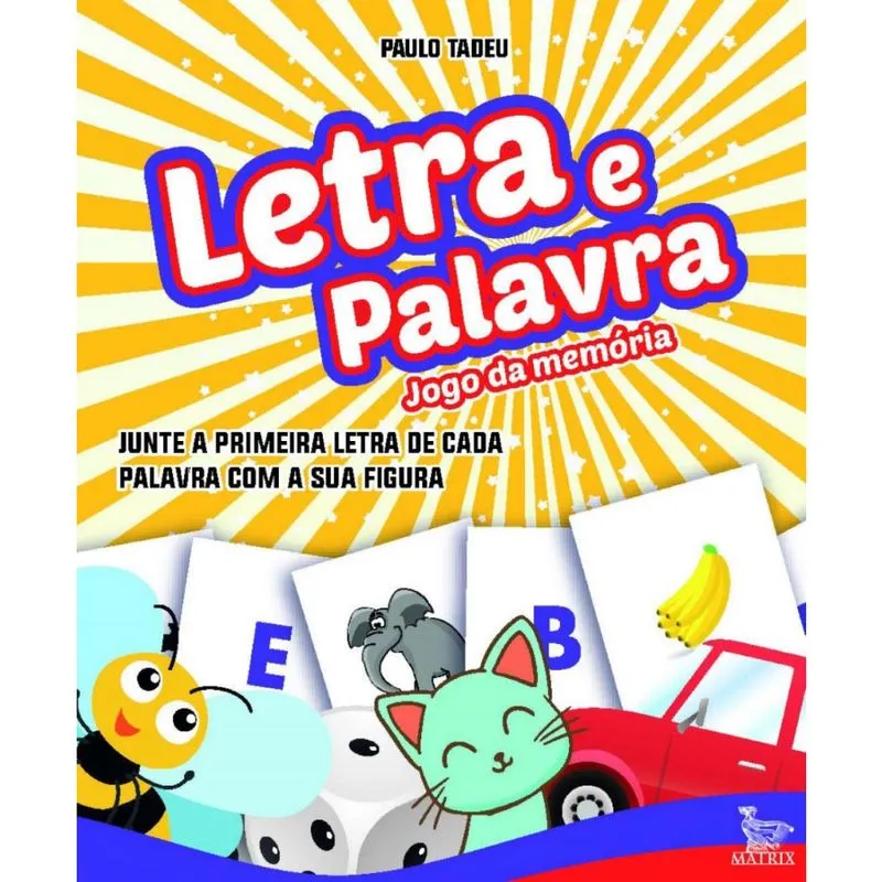 Letra e Palavra + Marca Página