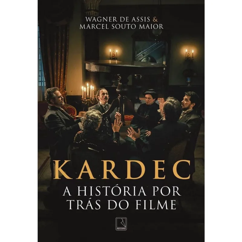 Kardec: a História Por Trás do Filme + Marca Página