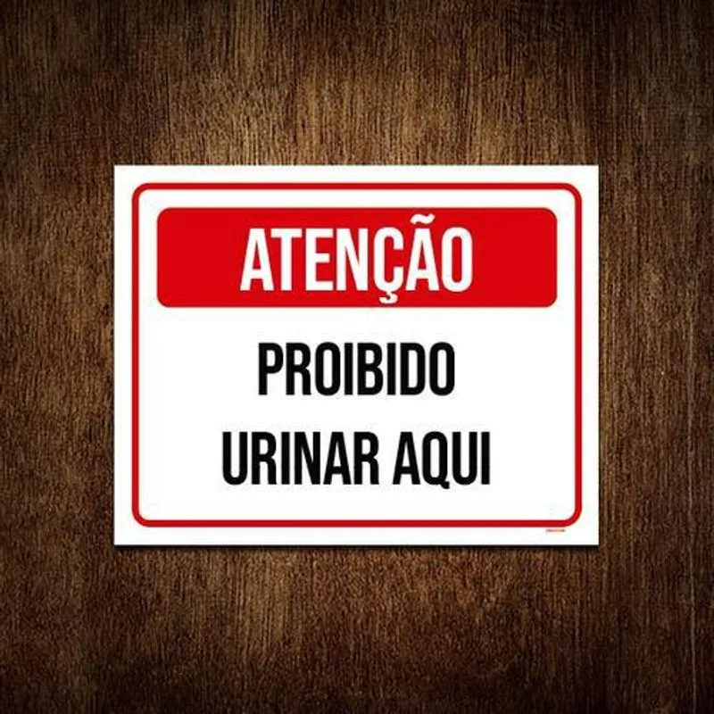 Placa Vermelha - Atenção Proibido Urinar Aqui 18x23