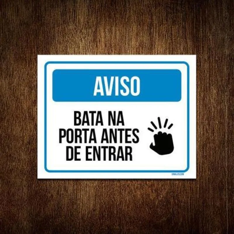 Placa Sinalização Aviso Bata Na Porta Antes De Entrar 27x35