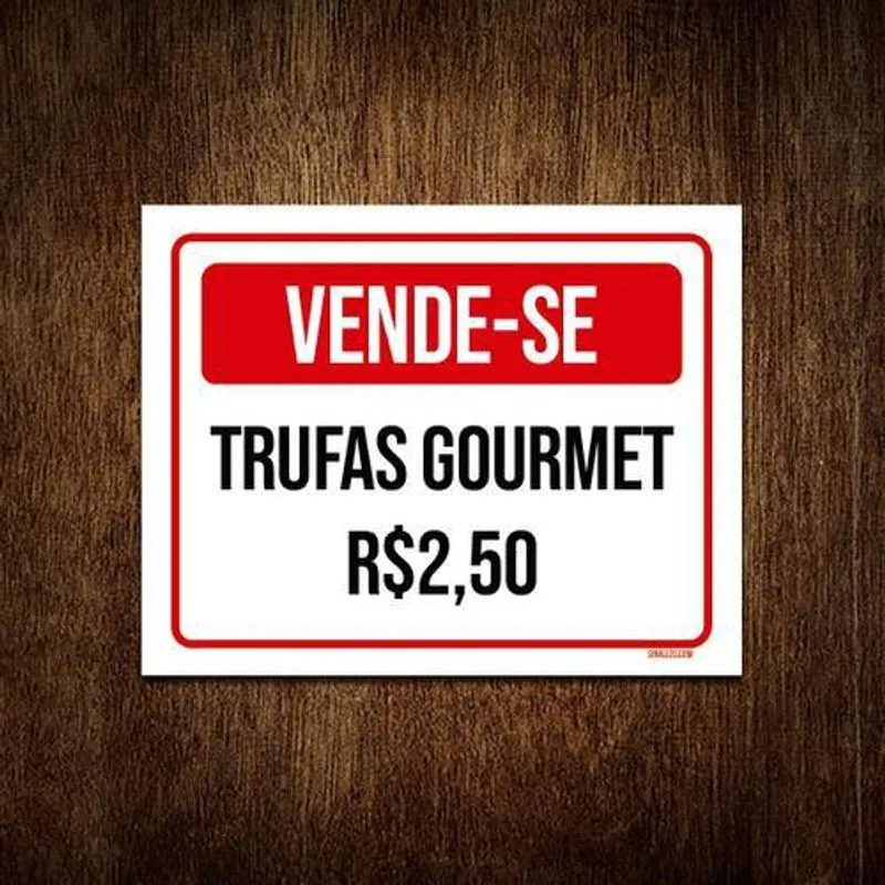 Placa Vermelha - Vende-se Trufas Gourmet 27x35