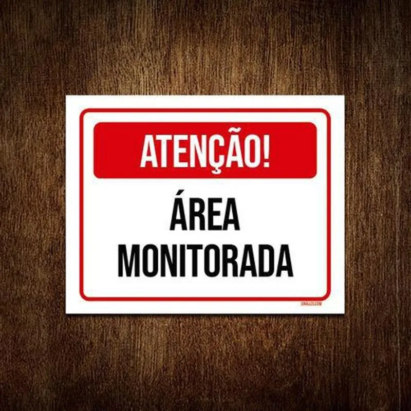 Placa Sinalização Vermelha - Área Monitorada 36x46