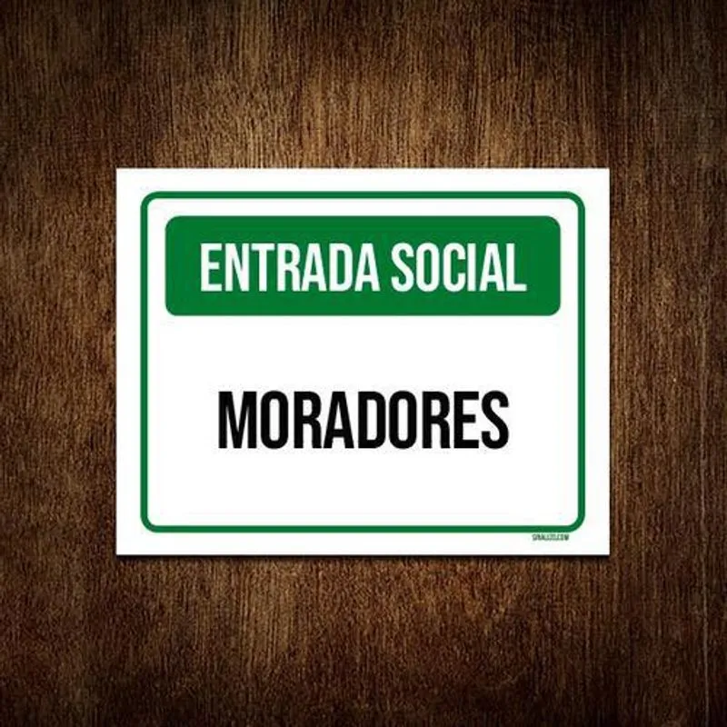 Placa Sinalização Entrada Social Moradores 18x23cm 10un