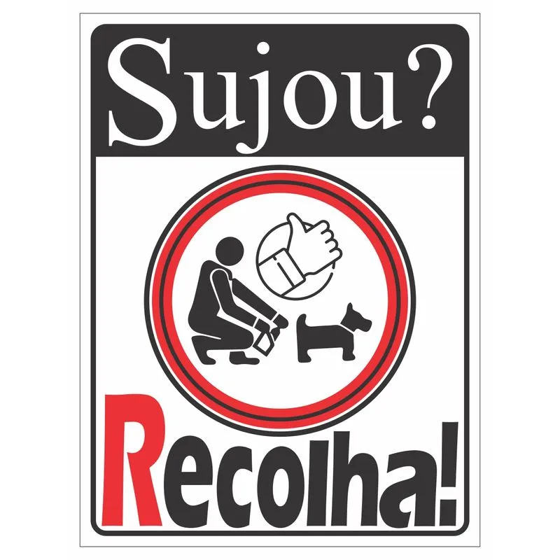 Placa Sujou Recolha Coco Cachorro