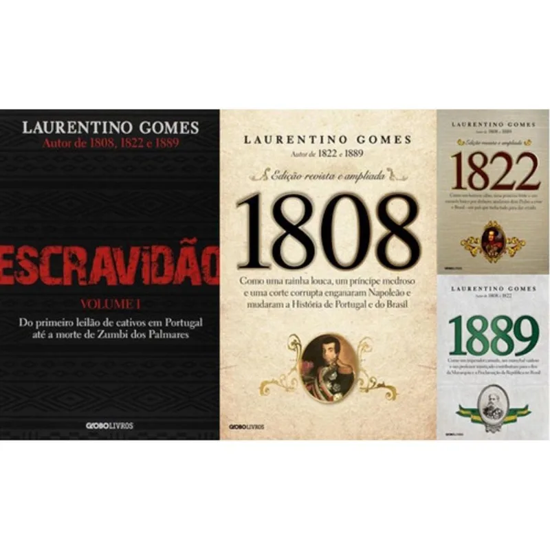 Kit 4 Livros Laurentino Gomes Escravidao 1808 + 1889 + 1822