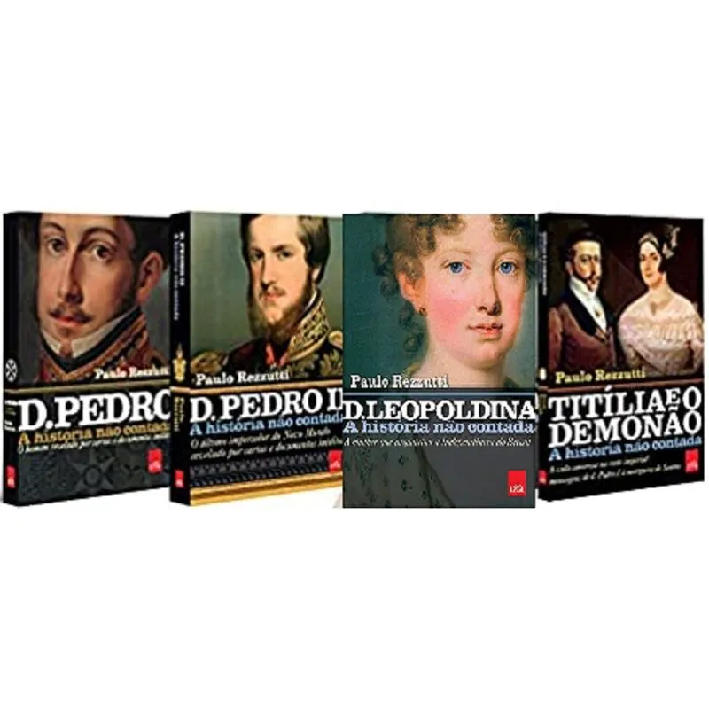 Kit 4 livros A historia nao contada brasil D pedro leopoldina D pedro ii titilia