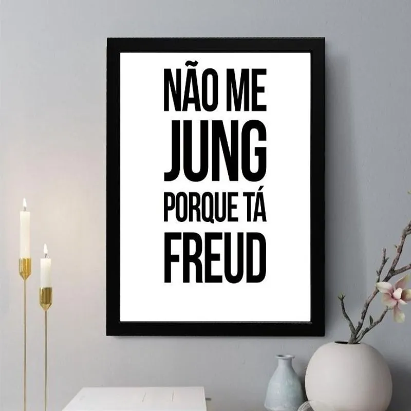Quadro Decorativo Não Me Jung Porque Tá Freud 24X18Cm Vidro