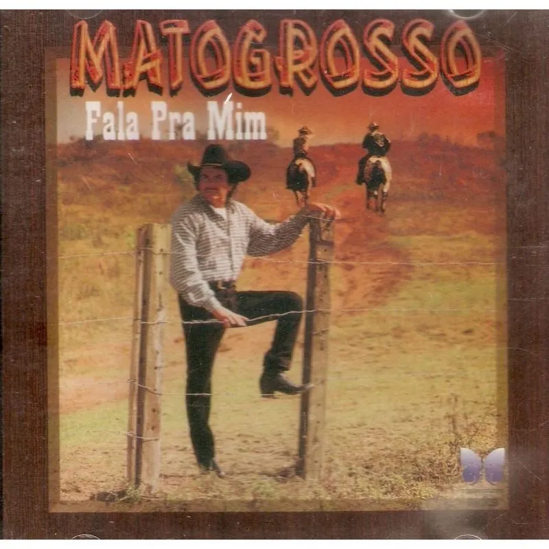 Cd Matogrosso - Fala Pra Mim