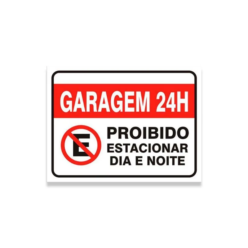 Placa Proibido Estacionar - 19 X 29 Cm