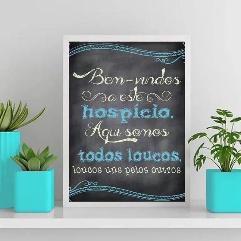 Quadro Bem Vindos A Este Hospício 24x18cm - Com Vidro