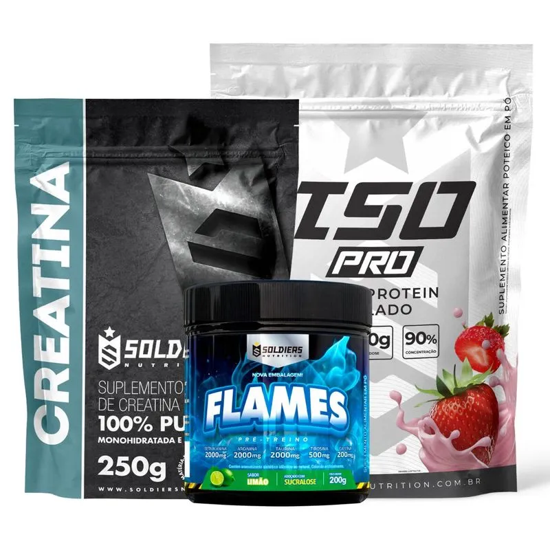 Kit: Whey Protein Isolado ISO PRO 1kg + Creatina Monohidratada 250g + Pré-Treino Flames - Soldiers Nutrition