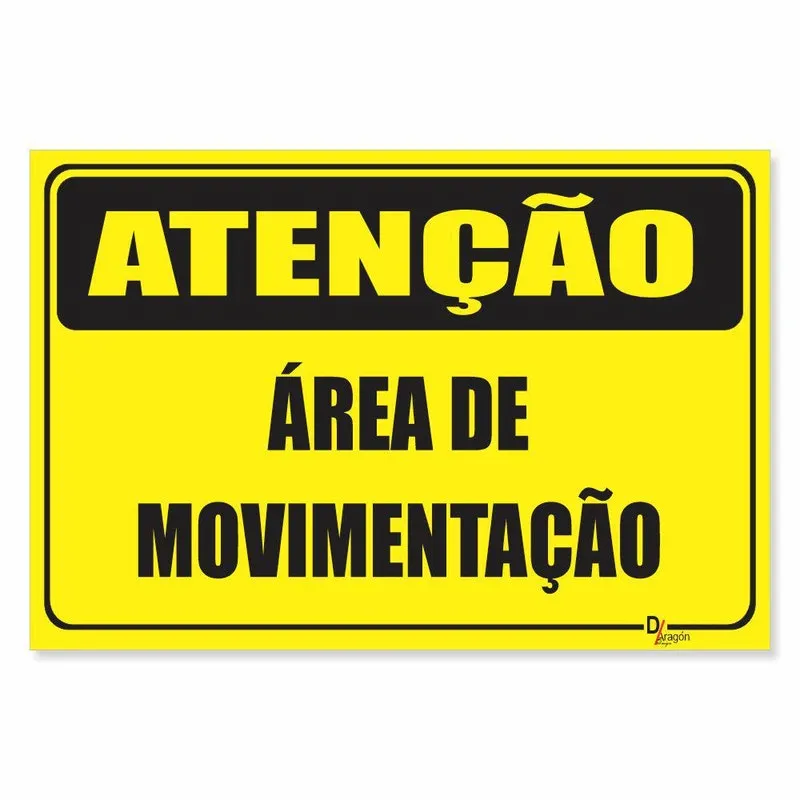 Placa De Sinalização Área De Movimentação - Ps1Mm 15X20Cm Placa De Sinalização Área De Movimentação - Ps1Mm 15X20Cm