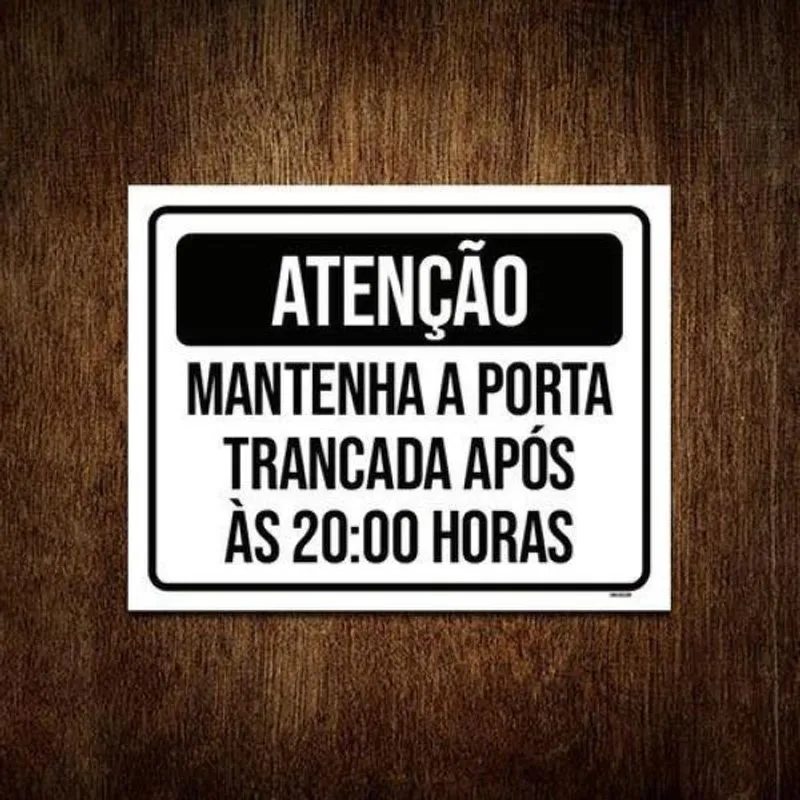 Kit 10 Placas Atenção Mantenha Porta Fechada 20 Horas