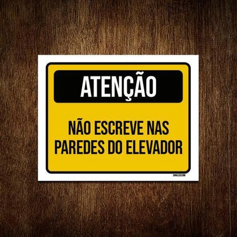 Kit 10 Placas Atenção Não Escreva Nas Paredes Do Elevador