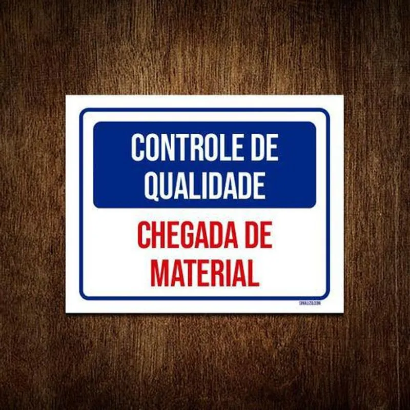 Kit 10 Placas Controle De Qualidade Chegada De Material