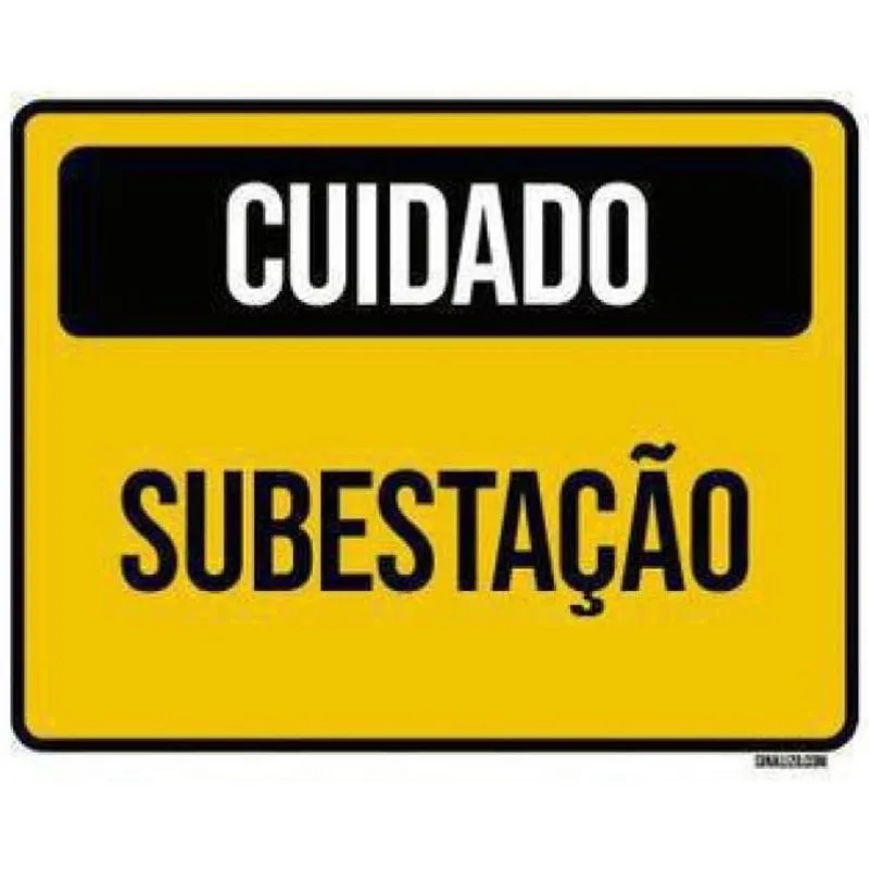Kit 3 Placas Sinalização Cuidado Subestação