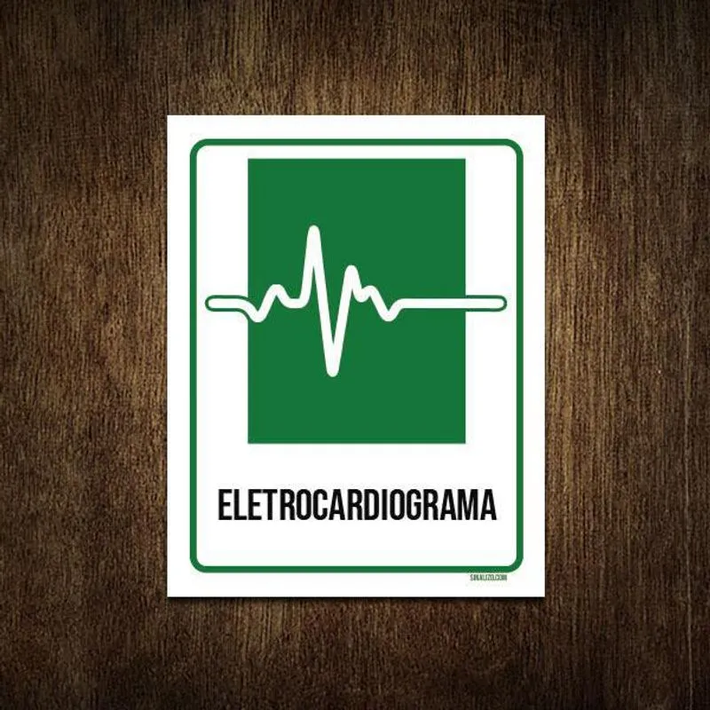 Placa Sinalização Hospitalar Eletrocardiograma 18x23
