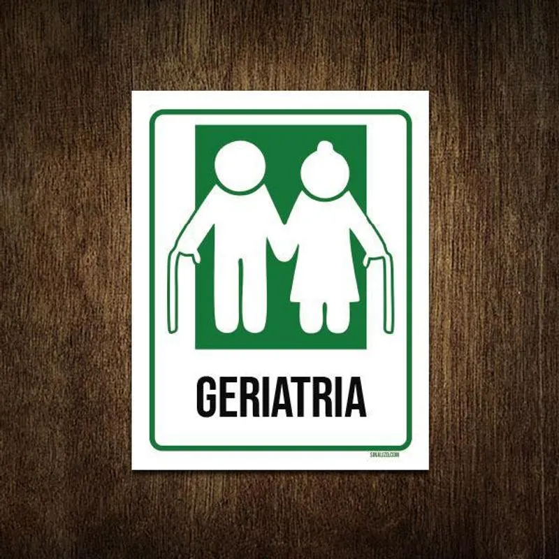 Placa Sinalização Hospitalar Geriatria 18x23
