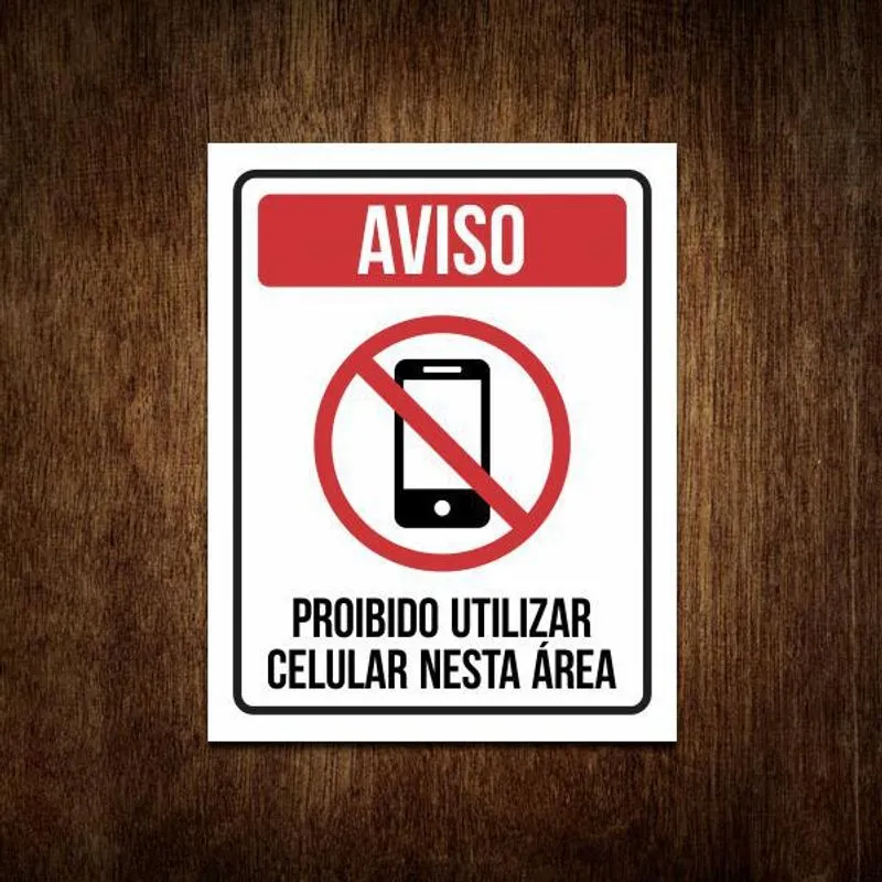 Placa Proibido Uso De Celular Nesta Área Condomínio 27x35