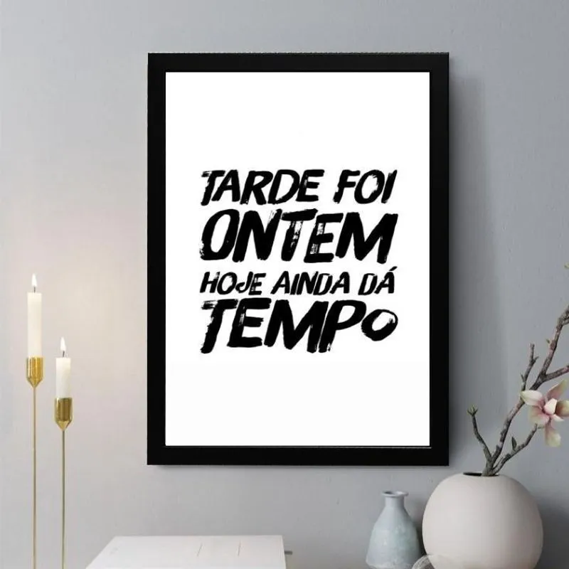 Quadro Decorativo Tarde Foi Ontem 45X34Cm - Com Vidro
