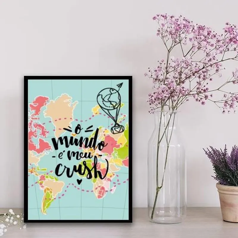 Quadro O Mundo é Meu Crush 24X18Cm Preta