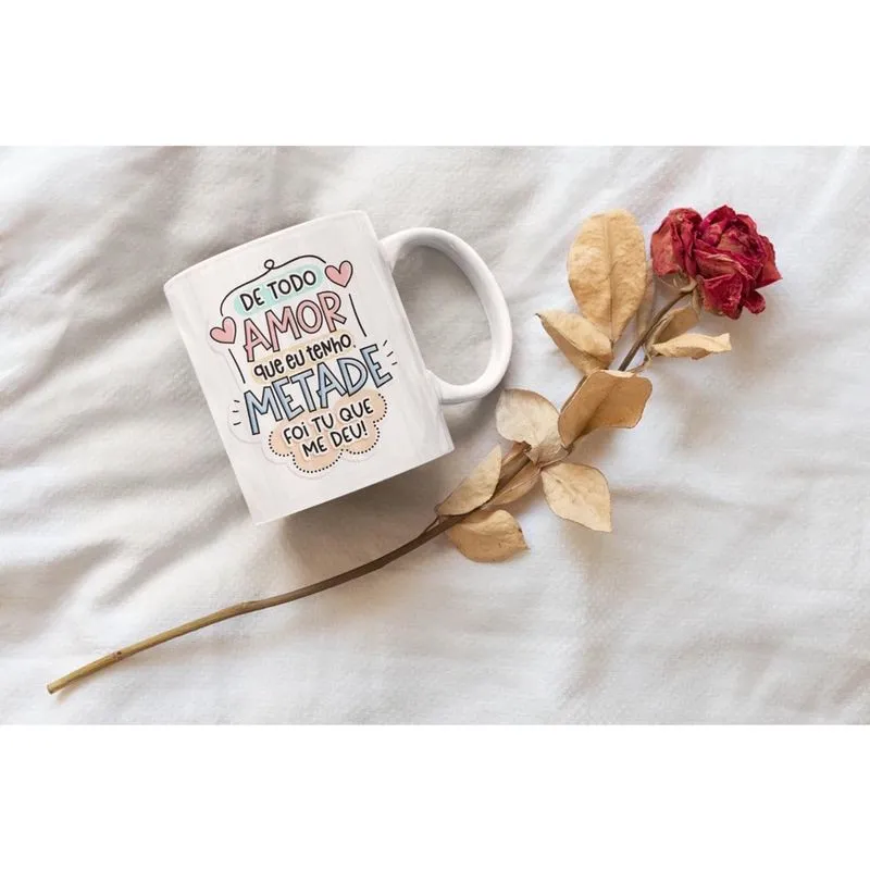 Caneca Porcelana Divertida De Todo Amor Que Eu Tenho