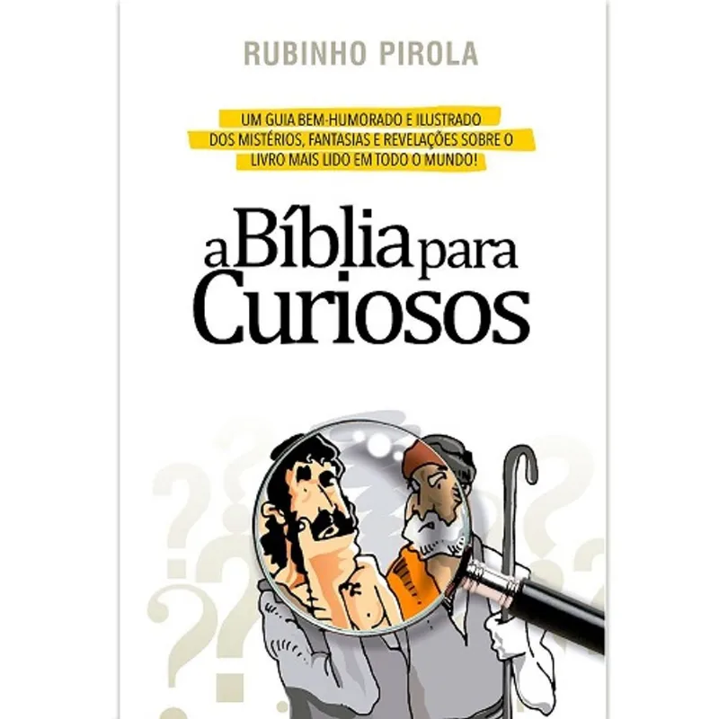 Livro - A Biblia Para Curiosos - Brochura