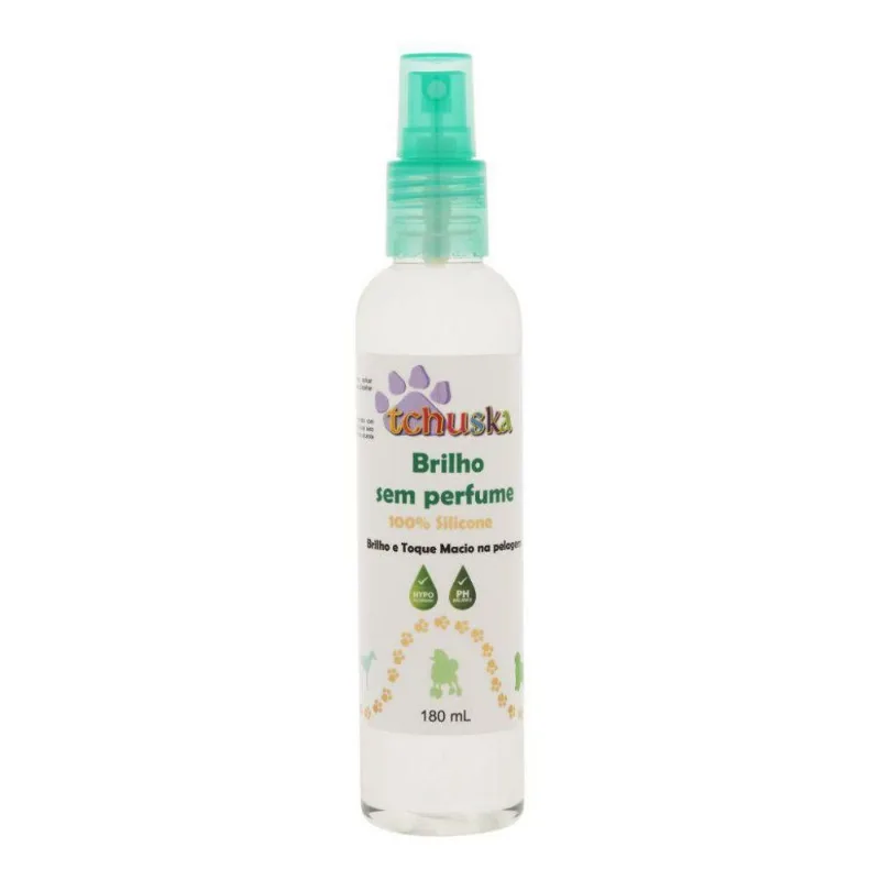Brilho Cheiroso Sem Perfume Tchuska 180ml