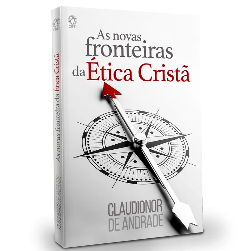 As Novas Fronteiras da Ética Cristã