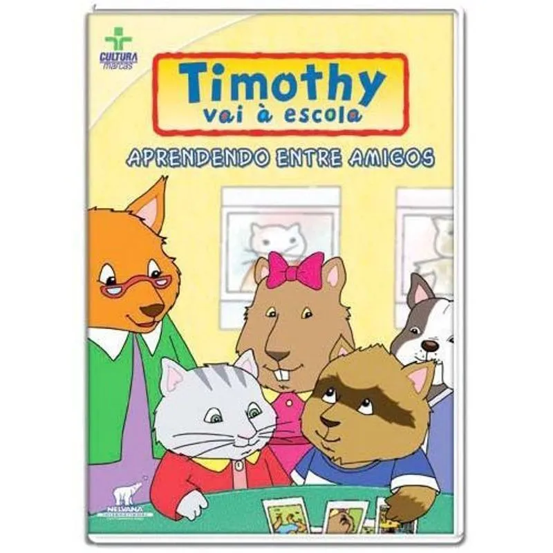 Dvd Timothy Vai à Escola - Aprendendo Entre Amigos