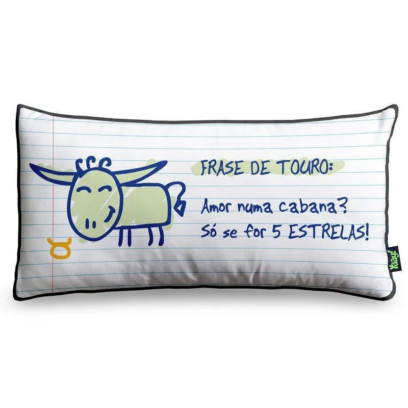 Almofada A Frase Do Sígno De Touro É
