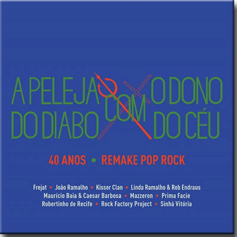 Cd zé Ramalho - a Peleja do Diabo Com o Dono do Céu - 40 Anos - Remake Pop Rock