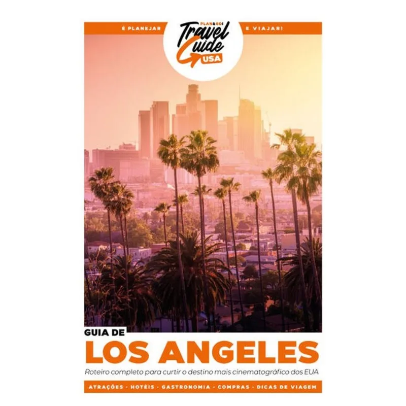 GUIA DE LOS ANGELES - TRAVEL GUIDE USA