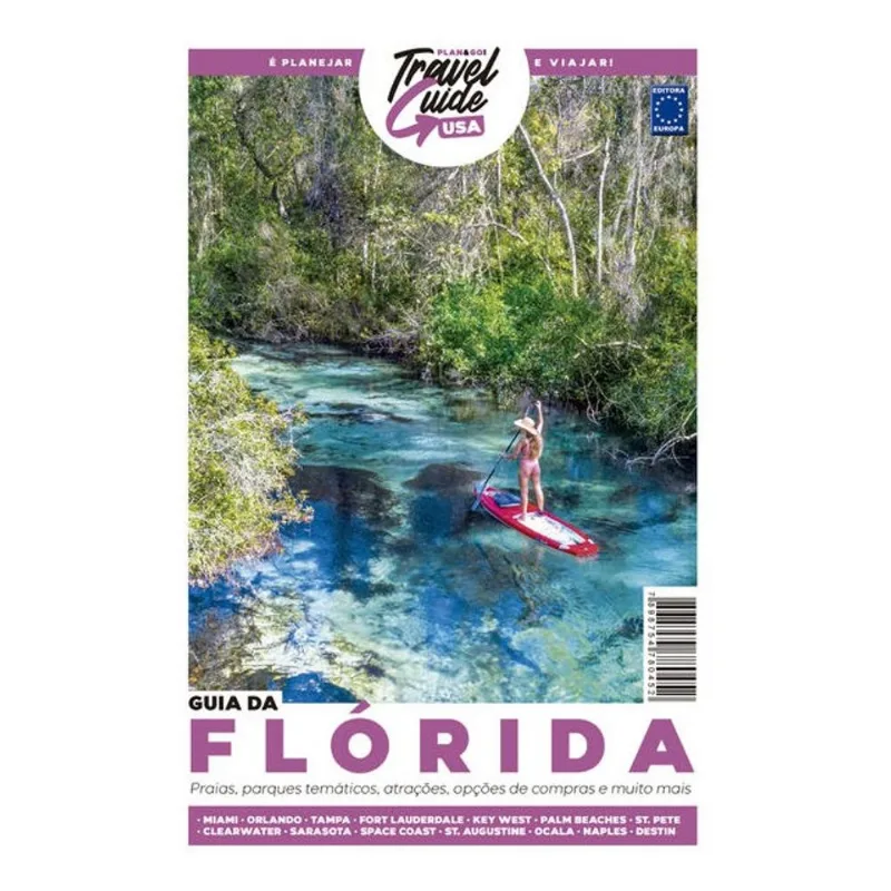 GUIA DA FLÓRIDA - TRAVEL GUIDE USA